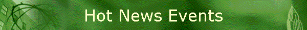 Hot News Events