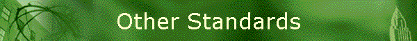 Other Standards