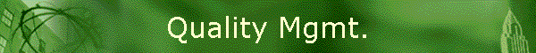 Quality Mgmt.