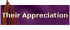 Their Appreciation